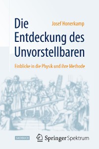 Cover Die Entdeckung des Unvorstellbaren