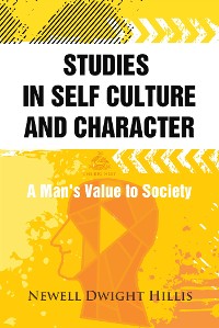 Cover Studies in Self Culture and Character: A Man's Value to Society