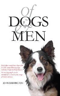 Cover Of Dogs and Men