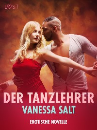 Cover Der Tanzlehrer - Erotische Novelle