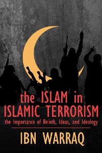 Cover The Islam in Islamic Terrorism