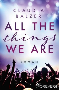 Cover All the things we are