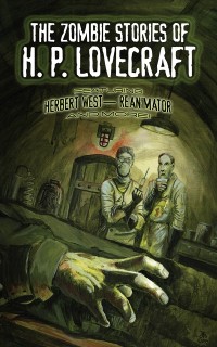 Cover Zombie Stories of H. P. Lovecraft