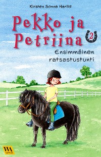 Cover Pekko ja Petriina 2: Ensimmäinen ratsastustunti