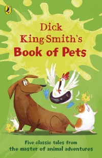 Cover Dick King-Smith's Book of Pets