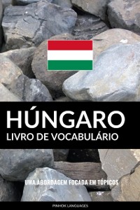 Cover Livro de Vocabulario Hungaro: Uma Abordagem Focada Em Topicos
