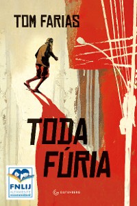 Cover Toda fúria (Altamente Recomendável FNLIJ 2024 - Categoria Jovem)