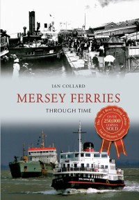 Cover Mersey Ferries Through Time
