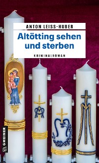 Cover Altötting sehen und sterben