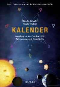 Cover Kalender – Kunstwerke aus Mathematik, Astronomie und Geschichte