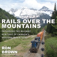 Cover Rails Over the Mountains