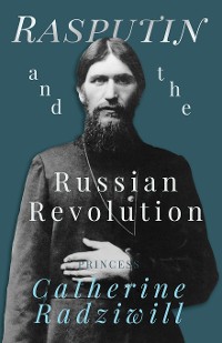 Cover Rasputin and the Russian Revolution
