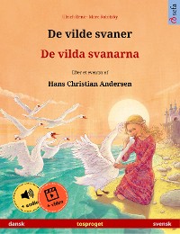 Cover De vilde svaner – De vilda svanarna (dansk – svensk)