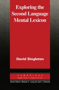 Cover Exploring the Second Language Mental Lexicon