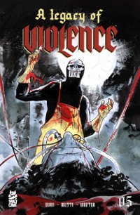 Cover Legacy of Violence #5