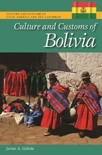 Cover Culture and Customs of Bolivia