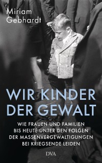 Cover Wir Kinder der Gewalt