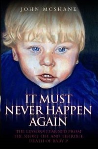 Cover Baby P - It Must Never Happen Again