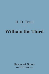 Cover William the Third (Barnes & Noble Digital Library)