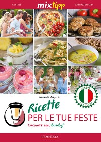 Cover MIXtipp: Ricette per le tue Feste (italiano)