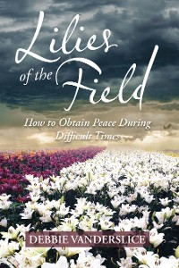 Cover Lilies of  the Field