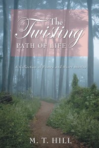 Cover The Twisting Path of Life