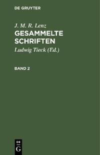 Cover J. M. R. Lenz: Gesammelte Schriften. Band 2