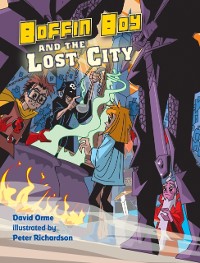 Cover Boffin Boy and the Lost City
