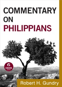 Cover Commentary on Philippians (Commentary on the New Testament Book #11)