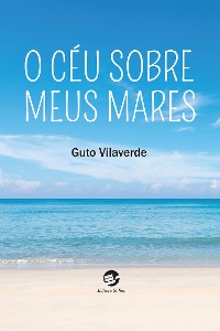 Cover O céu sobre meus mares