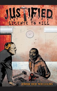 Cover JUSTIFIED LICENSE TO KILL