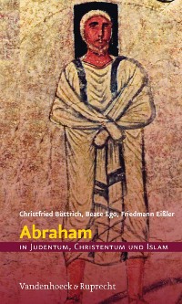 Cover Abraham in Judentum, Christentum und Islam