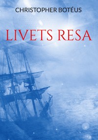 Cover Livets Resa