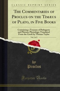 Cover Commentaries of Proclus on the Timaeus of Plato, in Five Books