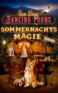 Cover Sommernachtsmagie - Eine Heimat für das Herz in Dancing Coons - Band 3 der Dancing-Coons-Reihe