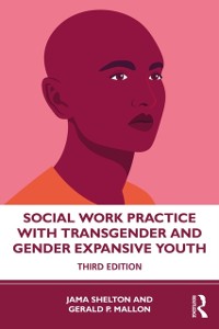 Cover Social Work Practice with Transgender and Gender Expansive Youth