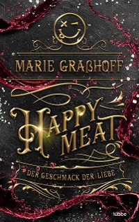 Cover Happy Meat – Der Geschmack der Liebe
