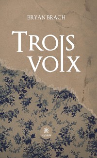 Cover Trois voix