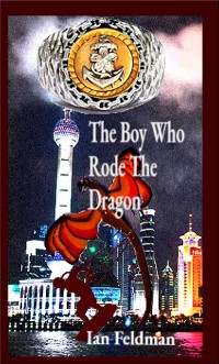 Cover The Boy Who Rode The Dragon