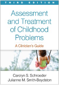 Cover Assessment and Treatment of Childhood Problems, Third Edition