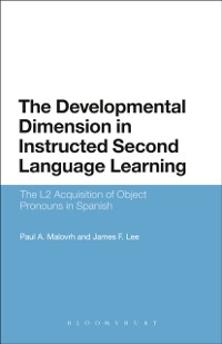 Cover The Developmental Dimension in Instructed Second Language Learning