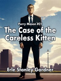Cover The Case of the Careless Kitten