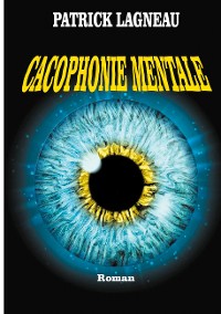 Cover Cacophonie mentale