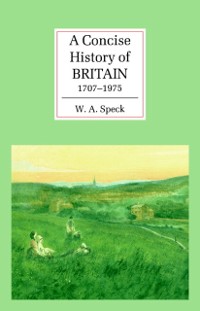 Cover Concise History of Britain, 1707-1975