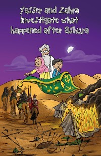 Cover Yasser and Zahra investigate what happened after Ashura