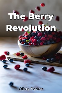 Cover The Berry Revolution