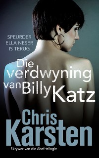 Cover Die verdwyning van Billy Katz