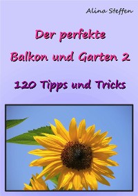Cover Der perfekte Balkon und Garten 2