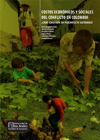 Cover Costos económicos y sociales del conflicto en Colombia