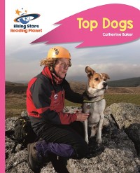 Cover Reading Planet - Top Dogs - Pink B: Rocket Phonics